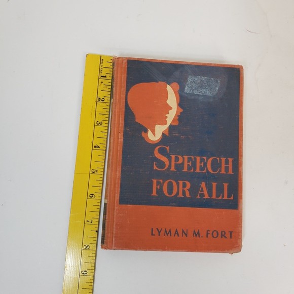 Speech for All Text Book Hardcover 1946 Lyman Fort Homeschool - Picture 2 of 12